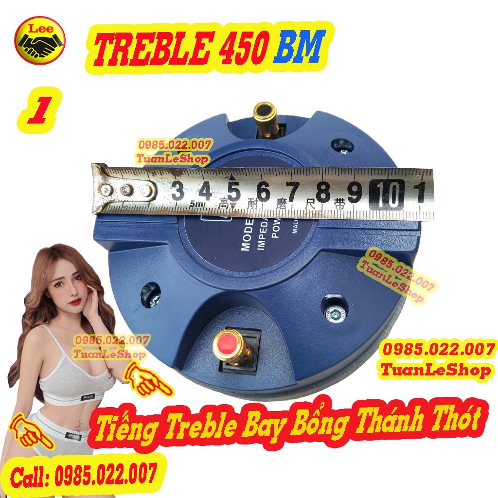 LOA TREBLE KÈN 450 BM REN XOÁY - GIÁ 1 CỦ KÈN