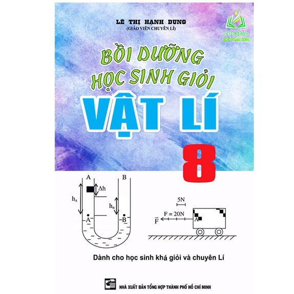 Sách - Bồi Dưỡng Học Sinh Giỏi Vật Lí 8 (KV)