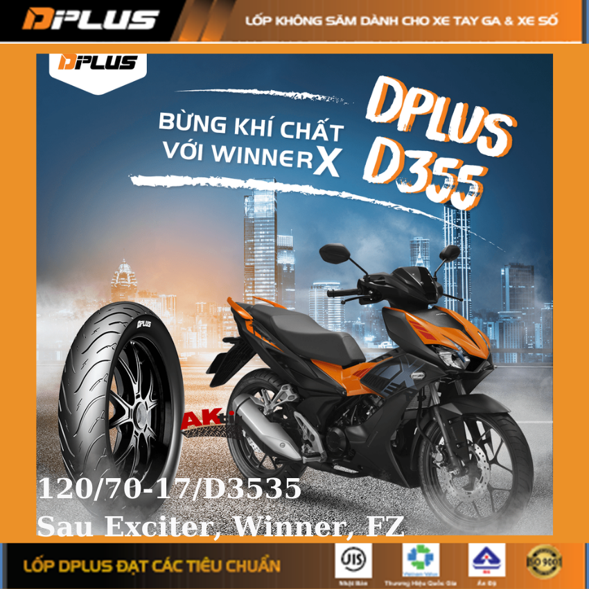Lốp DPLUS 120/70-17 Sau xe Exciter, Winner, FZ Công Nghệ Nhật Bản JIS