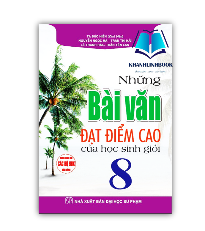 Sách - Những bài văn đạt điểm cao của học sinh giỏi 8