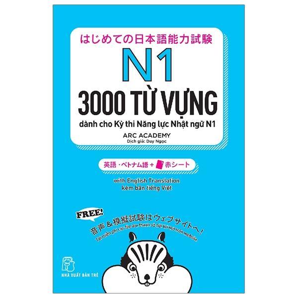 N1 - 3000 Từ Vựng Dành Cho Kỳ Thi Năng Lực Nhật Ngữ N1 - Bản Quyền