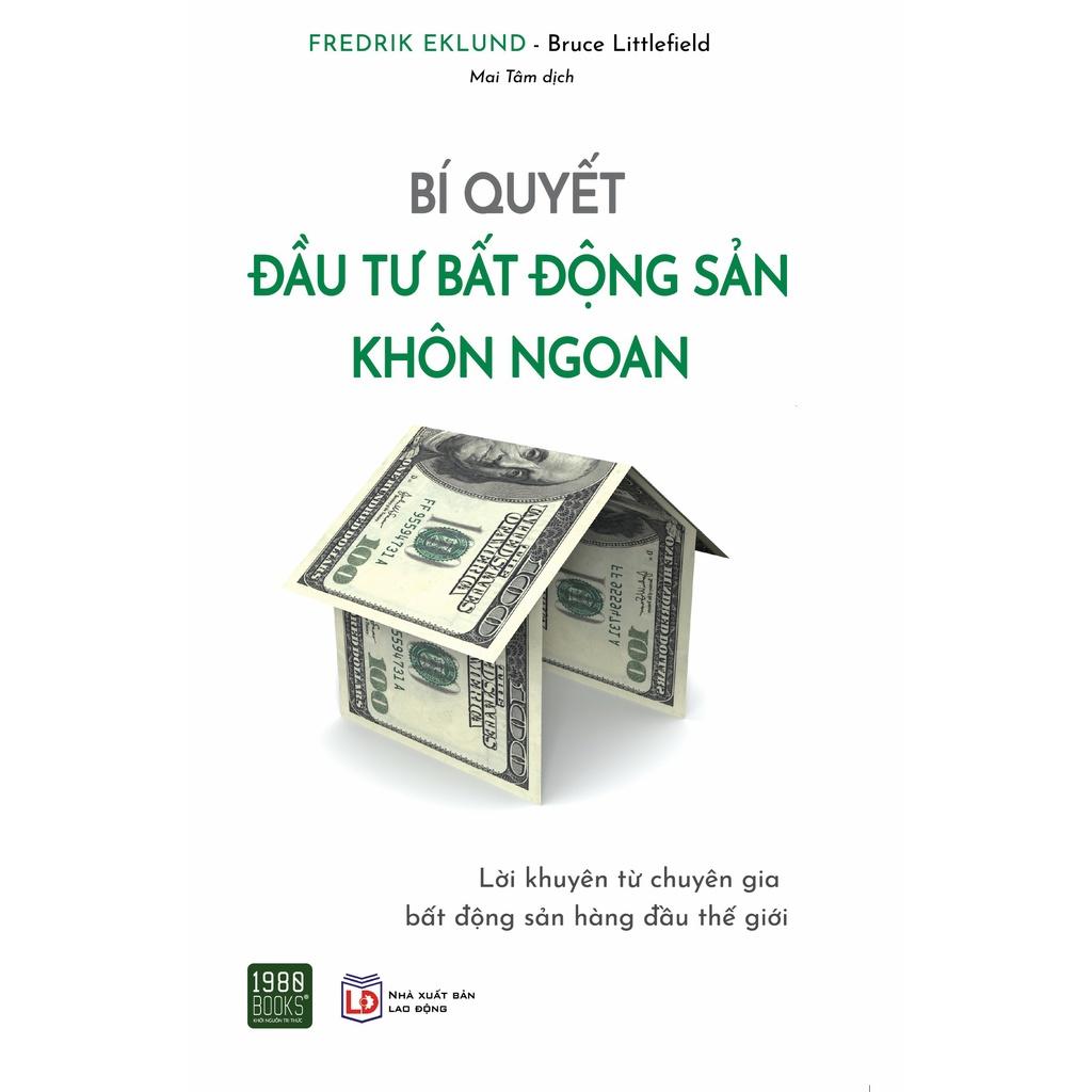 Sách  Bí Quyết Đầu Tư Bất Động Sản Khôn Ngoan - BẢN QUYỀN