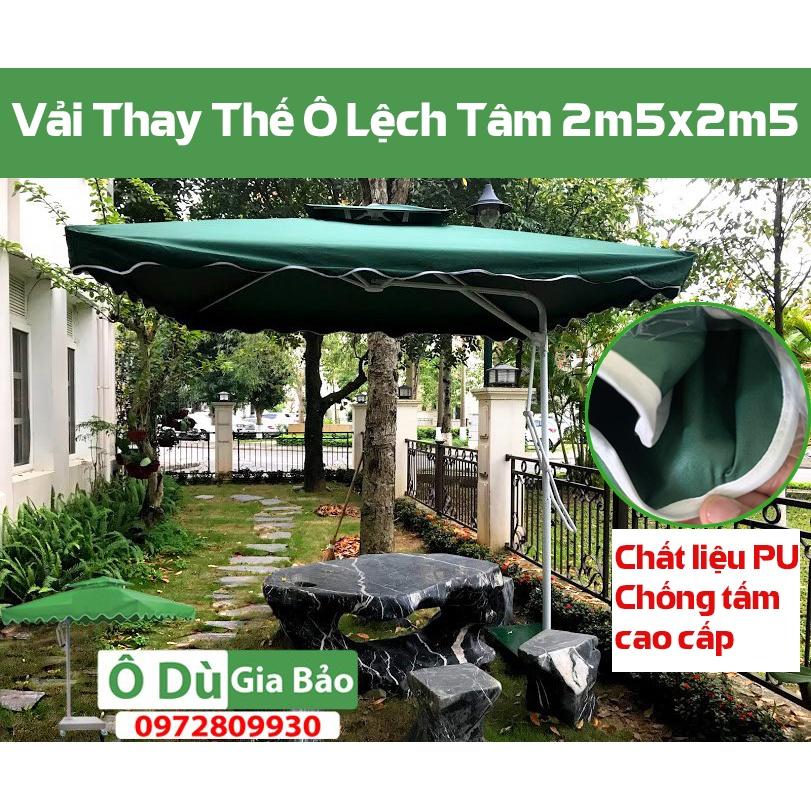 Vải Mái Ô Lệch Tâm Vuông 2.5Mx2.5M ( KHÔNG CÓ KHUNG ĐI KÈM)