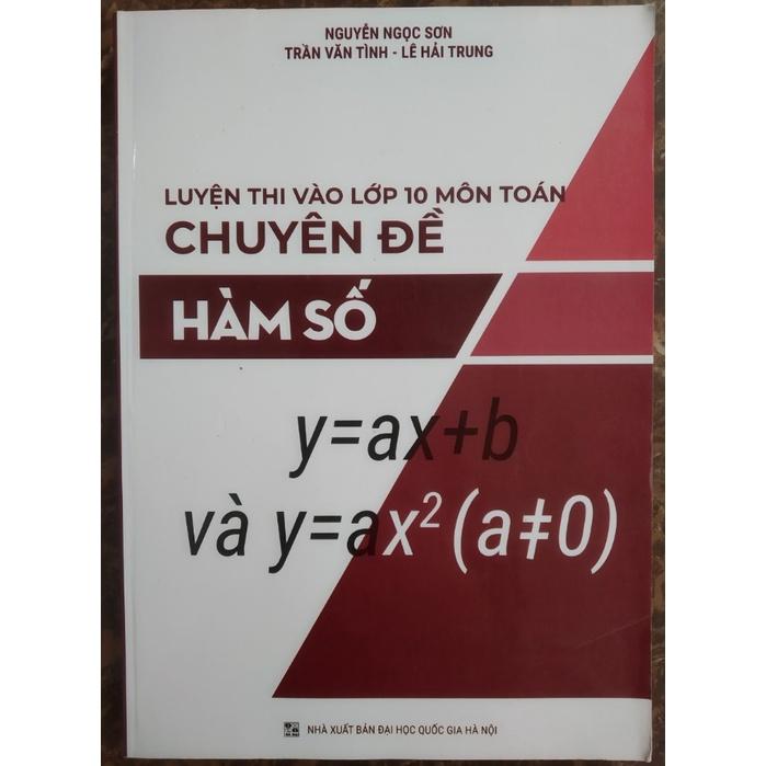 Sách – Luyện thi vào lớp 10 môn Toán chuyên đề hàm số