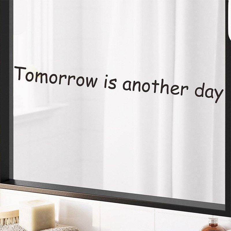 Decal dán tường chữ Tomorrow is another day ý nghĩa truyền động lực