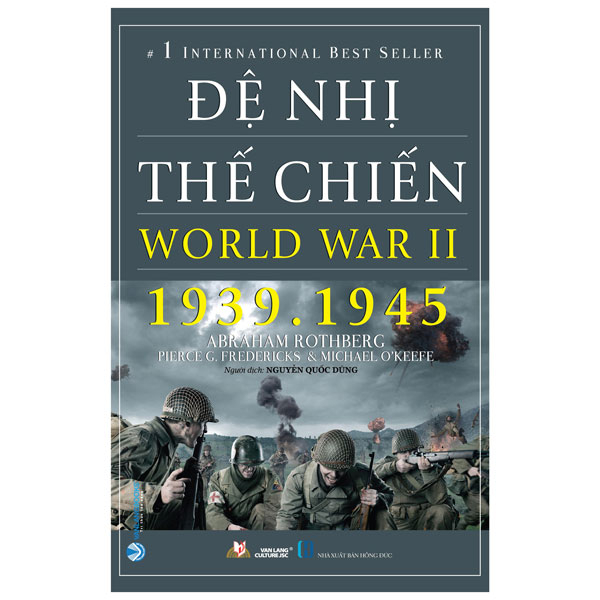 ĐỆ NHỊ THẾ CHIẾN - WORLD WARR II - TÁI BẢN 2023