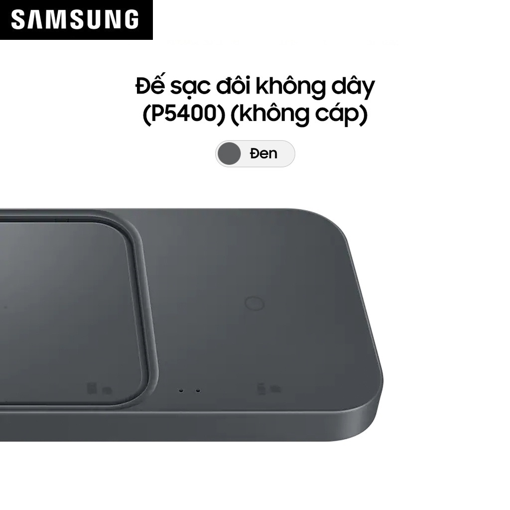 Đế sạc đôi không dây Samsung 15W EP-P5400 - Hàng Chính Hãng