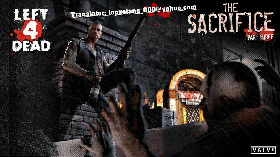 left 4 dead : the sacrifice chapter 3 1