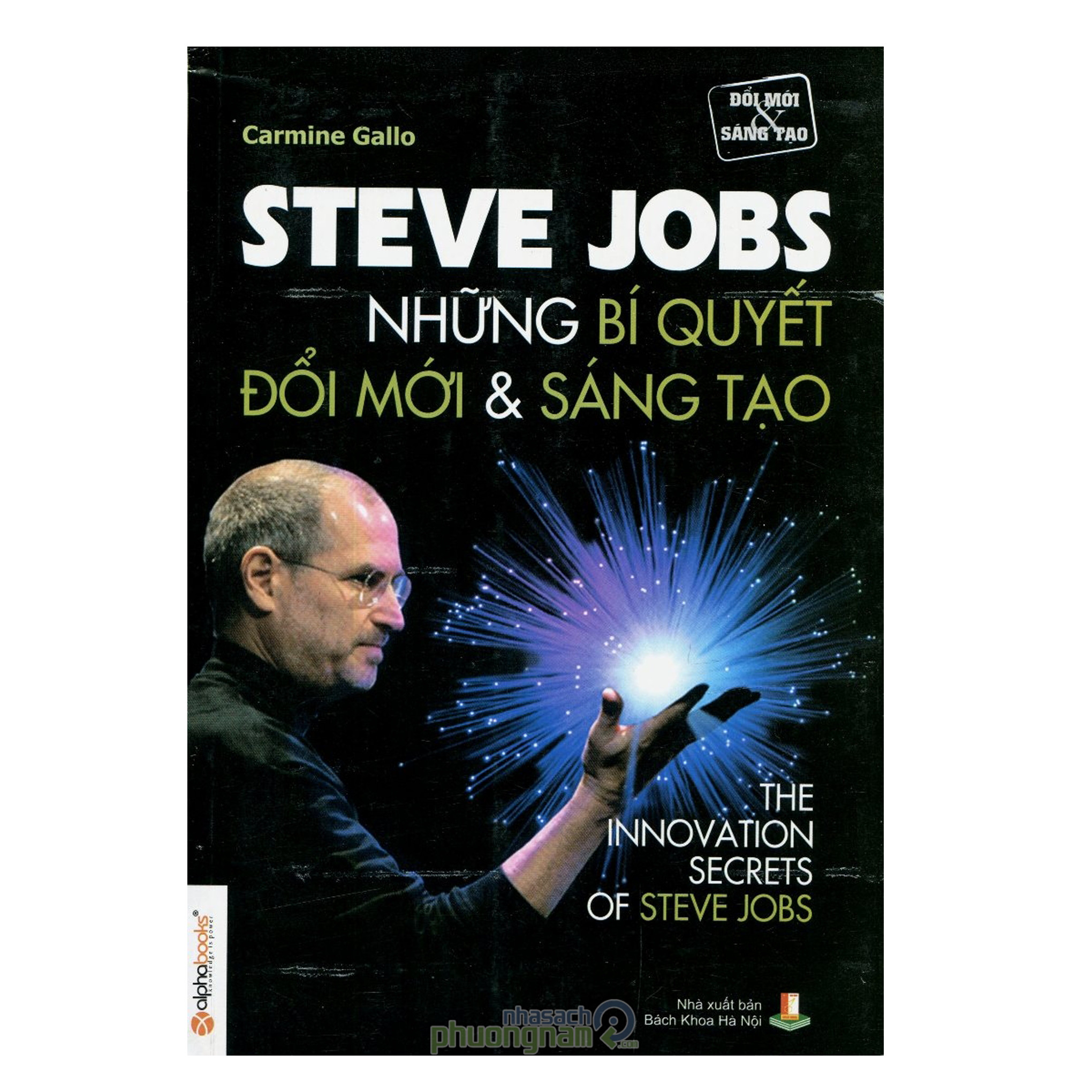 Combo Tỷ Phú Tự Thân Lập Nghiệp Steve Jobs : Bí Quyết Của Các Tỷ Phú Tự Thân Lập Nghiệp + Steve Jobs Những Bí Quyết Đổi Mới Và Sáng Tạo