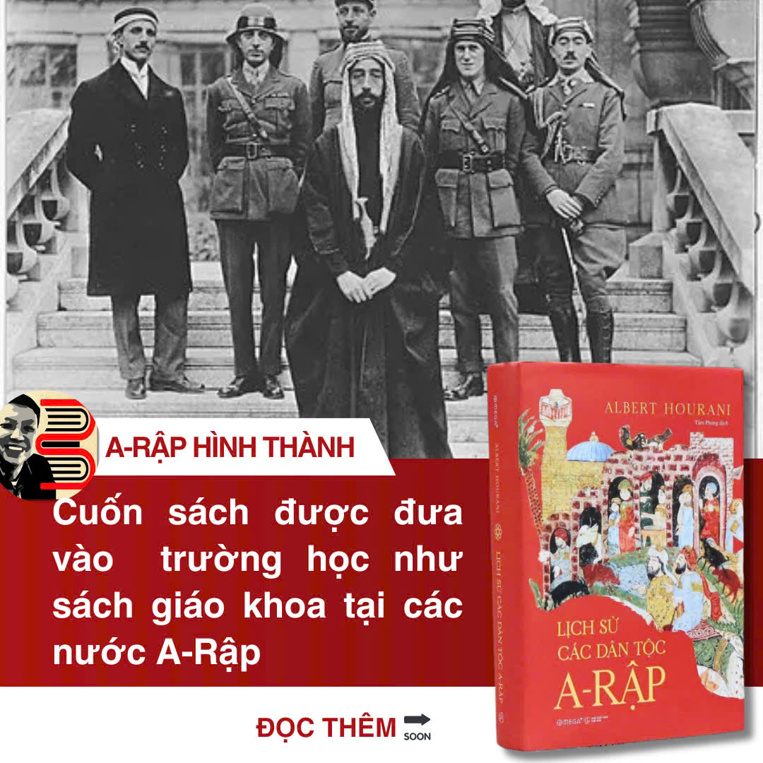 (Bìa cứng) LỊCH SỬ CÁC DÂN TỘC A-RẬP - Albert Hourani - Tâm Phong dịch – Omega Plus