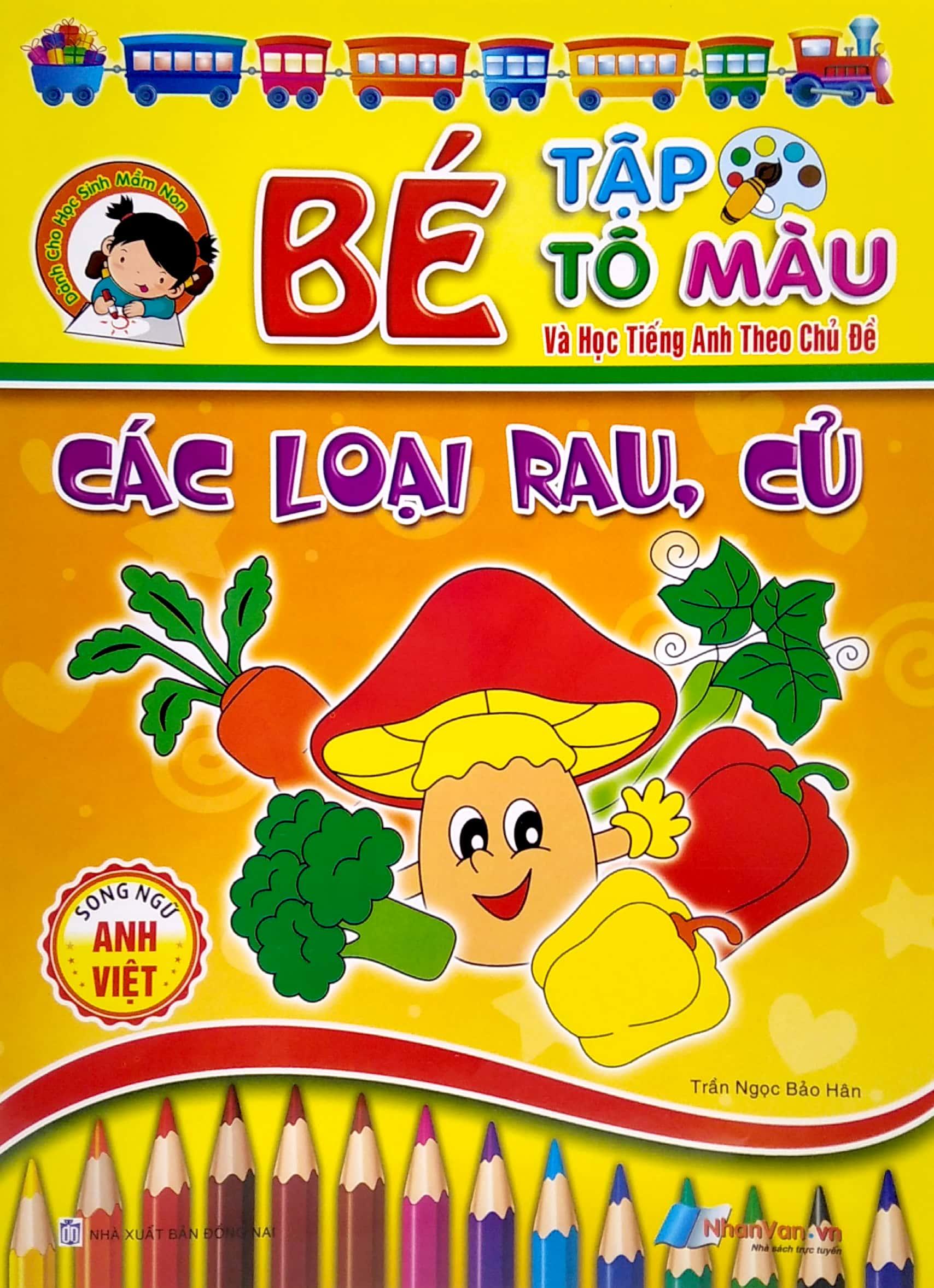 Bé Tập Tô Màu Và Học Tiếng Anh Theo Chủ Đề - Các Loại Rau , Củ