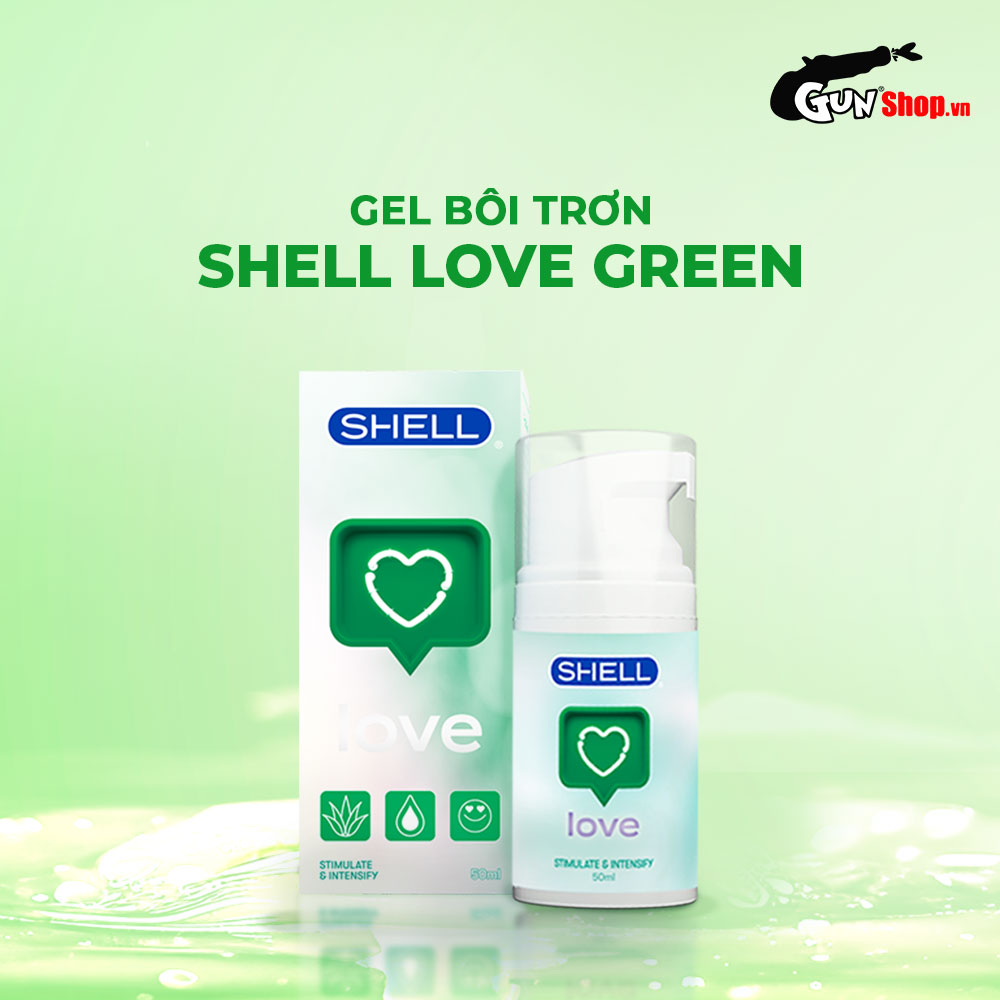 Gel bôi trơn tăng khoái cảm nữ Shell Love Green - Chai 50ml