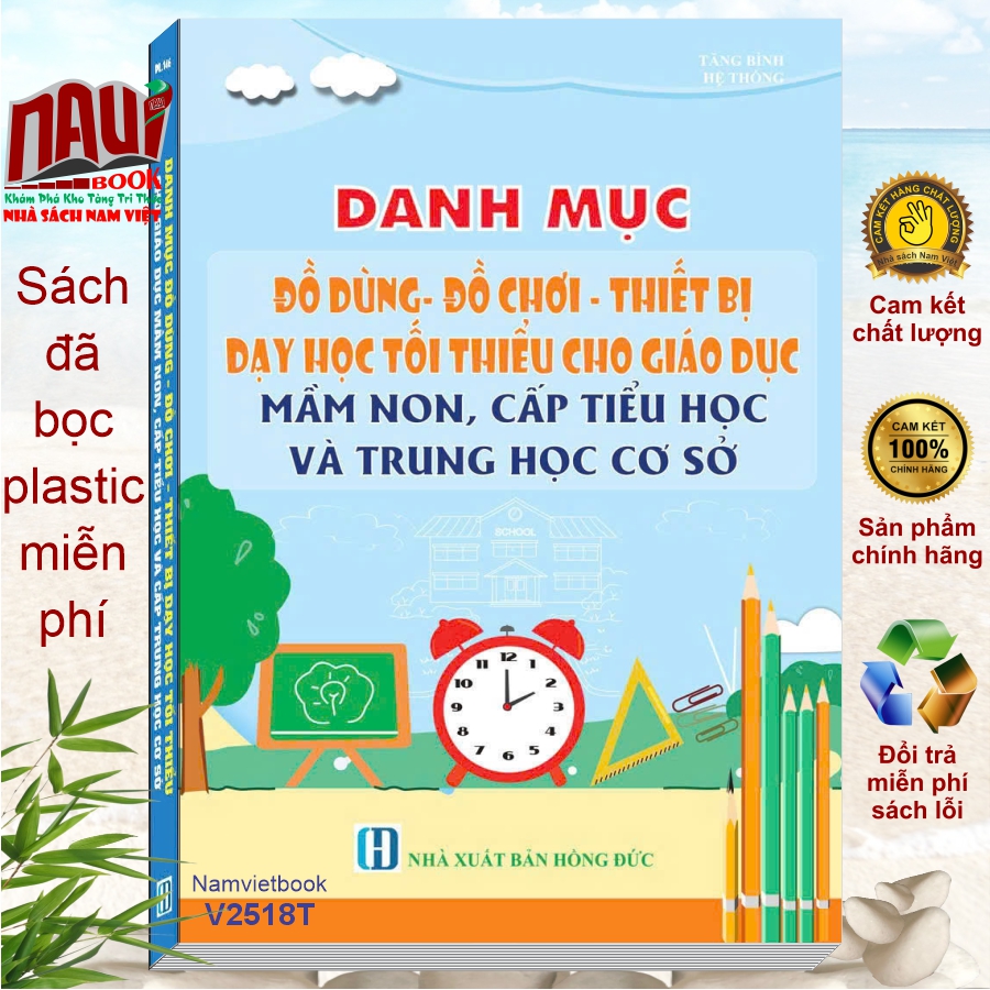 Sách Danh Mục Đồ Dùng, Đồ Chơi, Thiết Bị Dạy Học Tối Thiểu Cho Giáo Dục Mầm Non, Cấp Tiểu Học Và Trung Học Cơ Sở (V2518T)