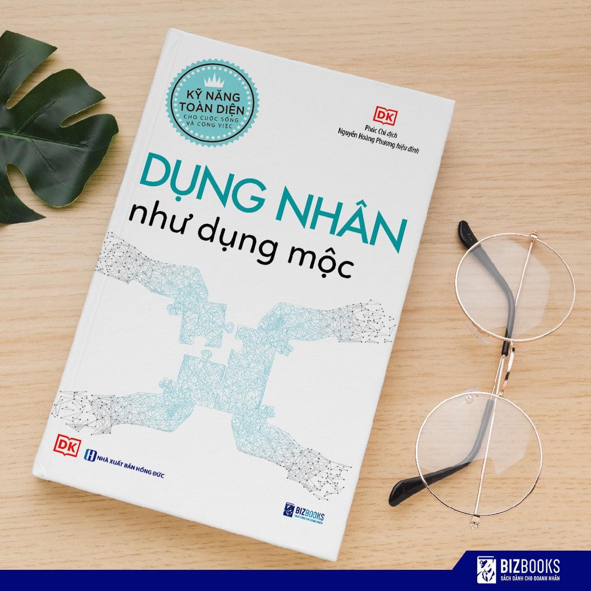 Bộ sách Bizbooks - DK - Kỹ Năng Toàn Diện Trong Cuộc Sống Và Công Việc - 8 Kỹ Năng Mềm Quan Trọng Nhất Đời Người