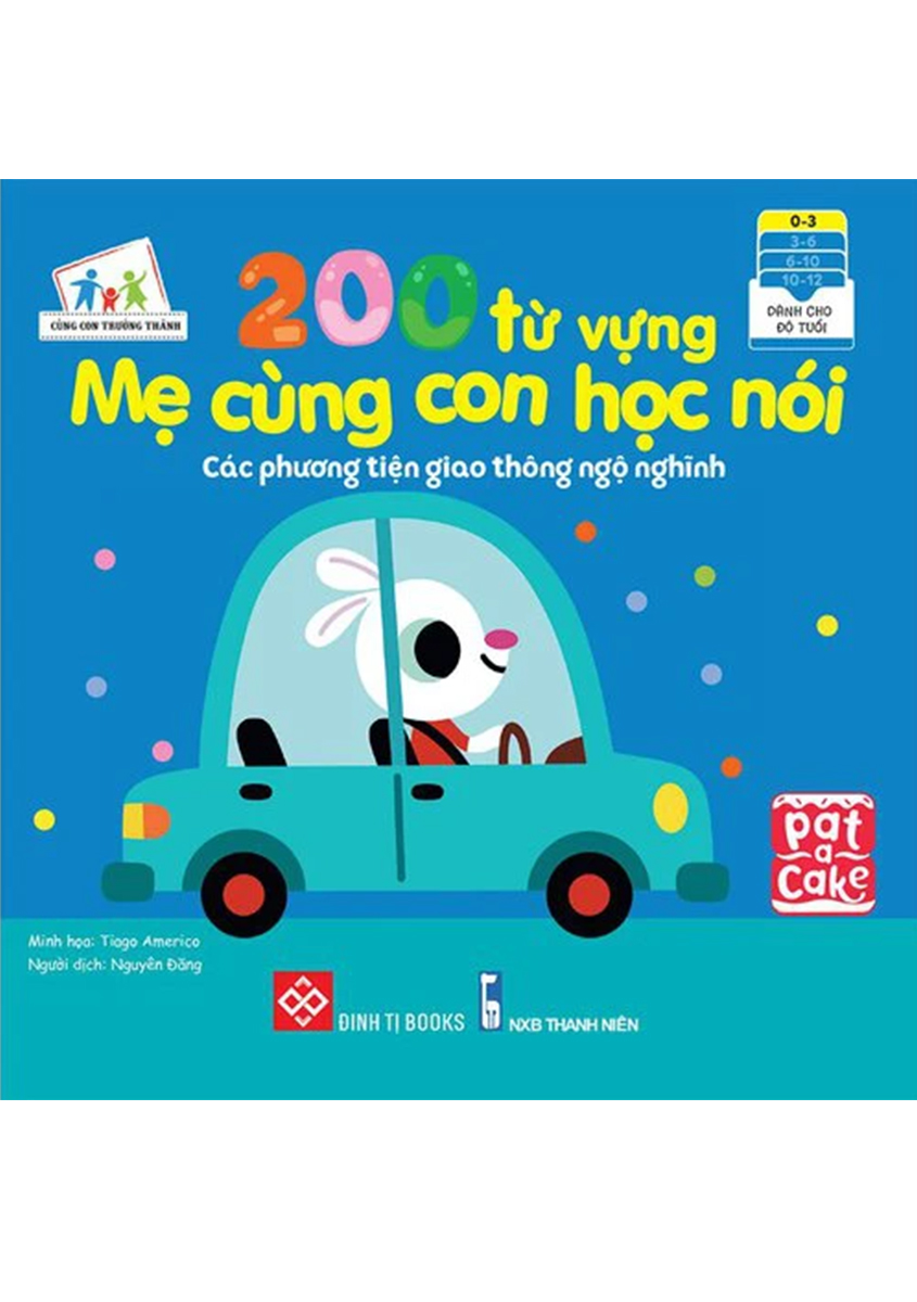 200 Từ Vựng Mẹ Cùng Con Học Nói - Các Phương Tiện Giao Thông Ngộ Nghĩnh _DTI