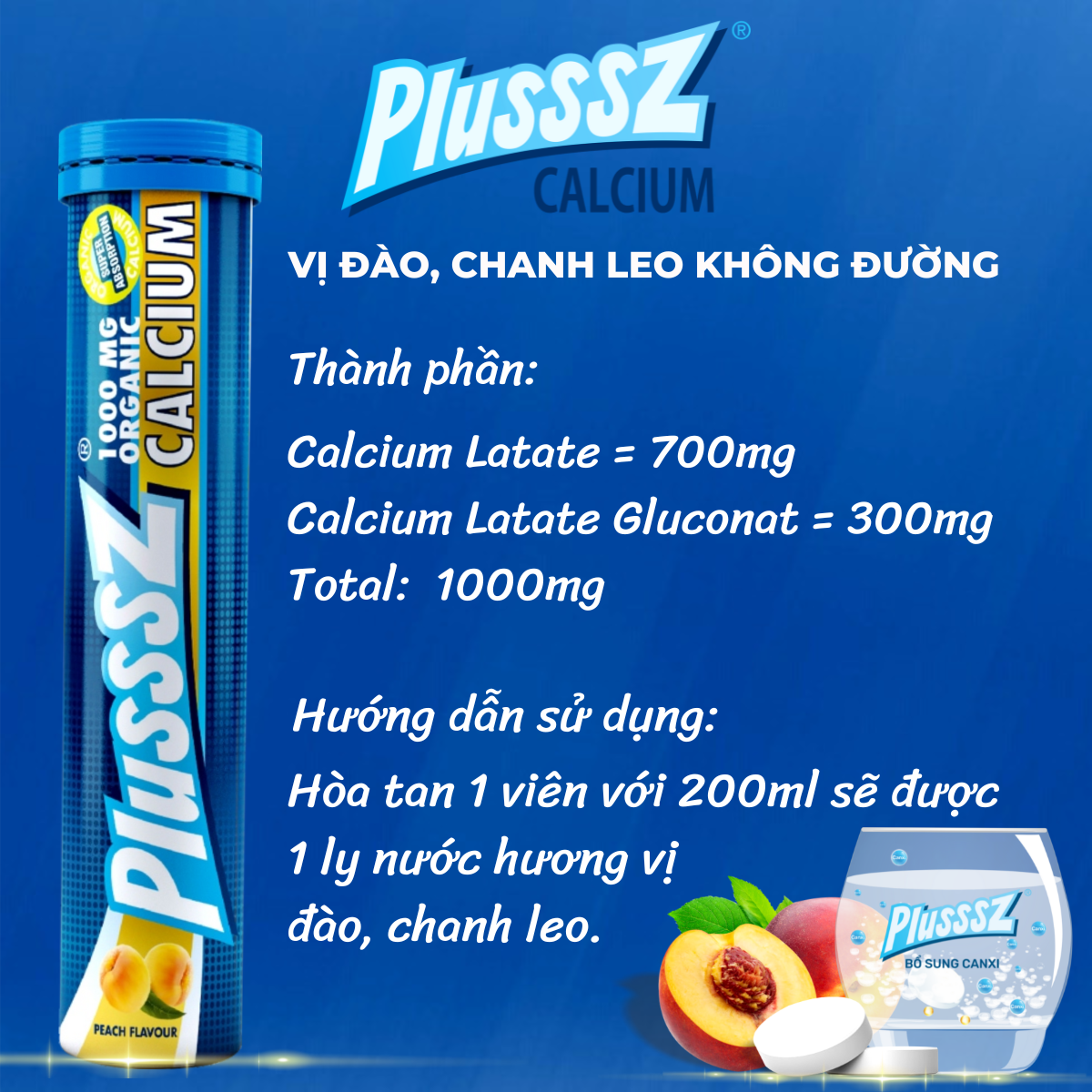 Viên sủi Plusssz Calcium vị Đào và chanh dây không Đường bổ sung canxi dạng hòa tan, dễ hấp thu hỗ trợ sức khỏe xương và răng, hỗ trợ ngăn ngừa loãng xương