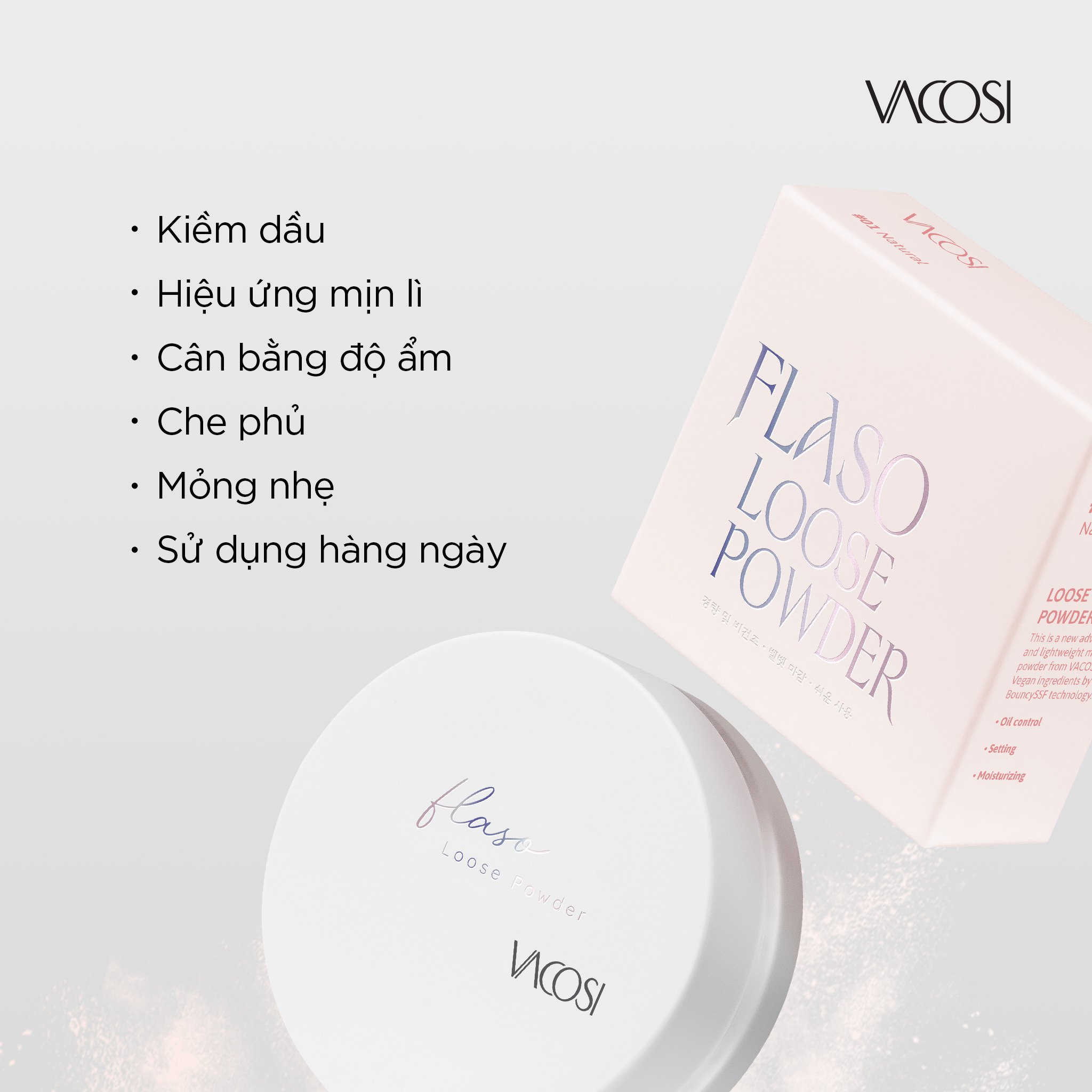 Phấn phủ bột siêu mịn VACOSI FLASO LOOSE POWDER - VP11