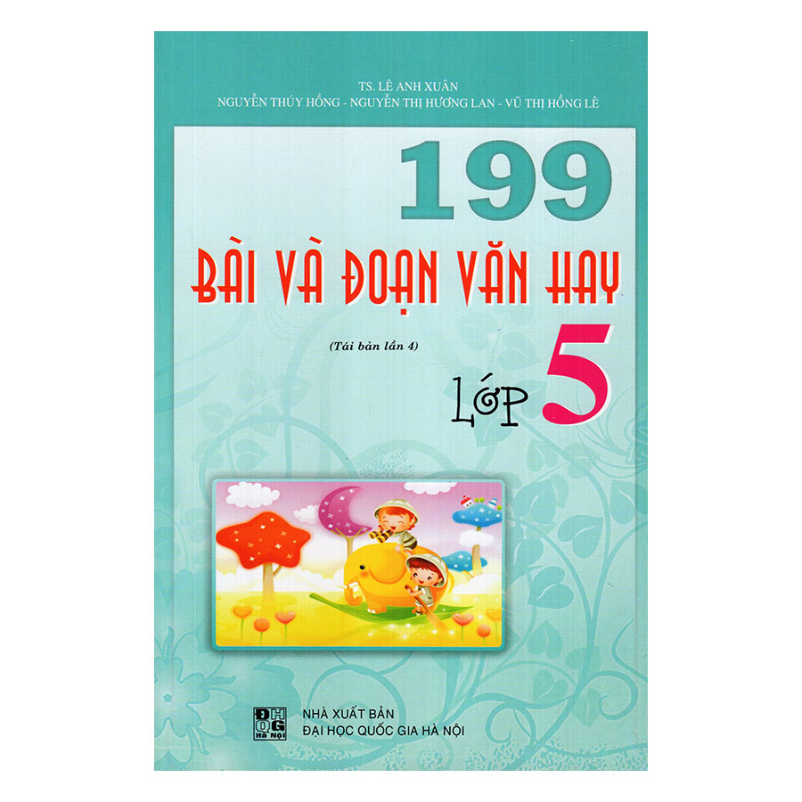 199 Bài và đoạn văn hay lớp 5
