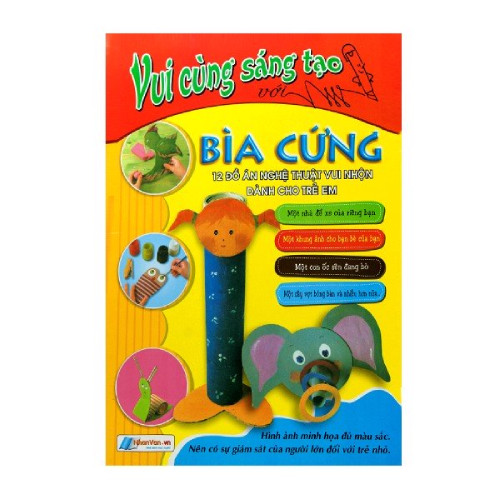 Vui Cùng Sáng Tạo Với Bìa Cứng