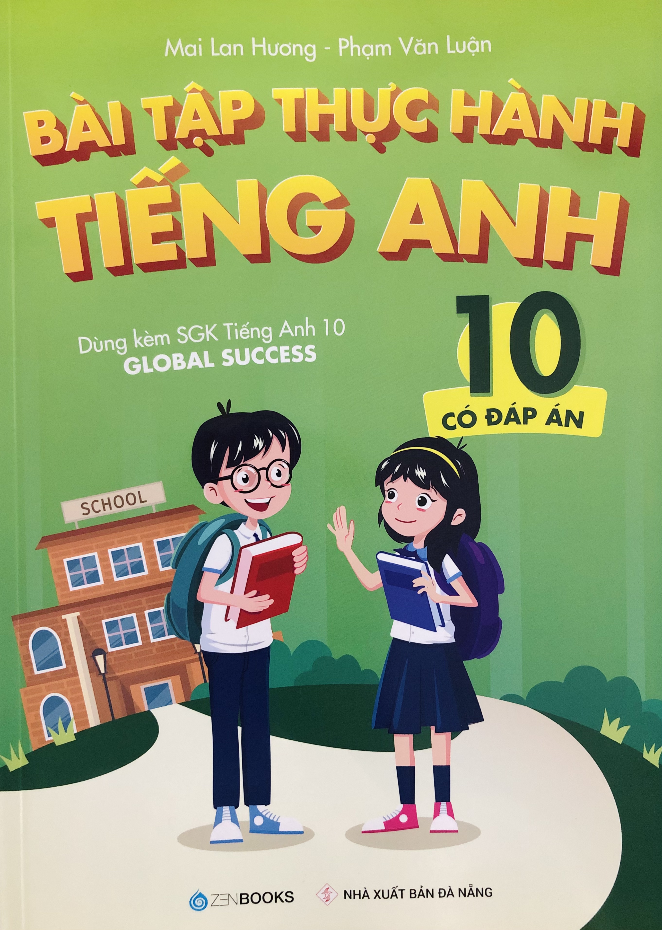 Bài Tập Thực Hành Tiếng Anh 10 (Global Success) - Có Đáp Án