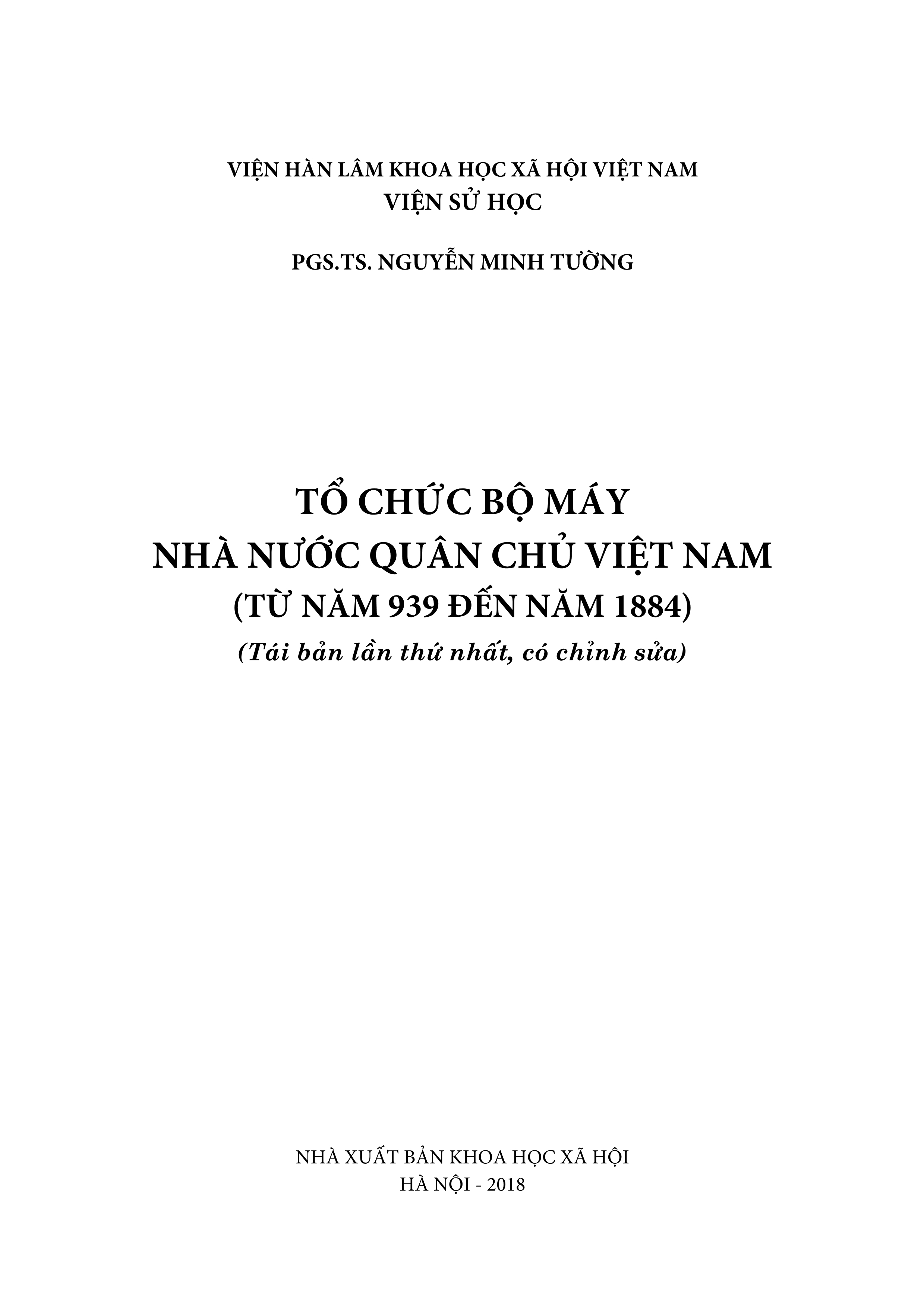 Tổ Chức Bộ Máy Nhà Nước Quân Chủ Việt Nam Từ Năm 939 Đến Năm 1884