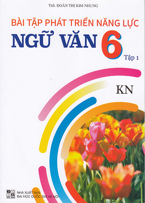 Sách - Bài tập phát triển năng lực Ngữ văn 6 tập 1