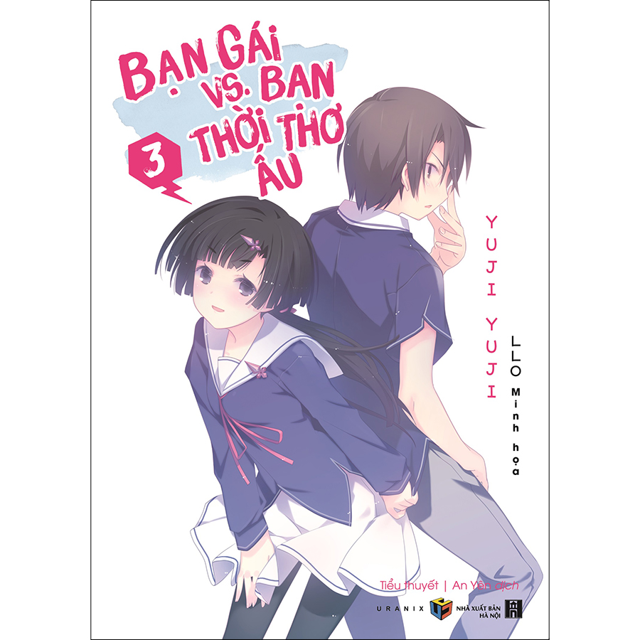 Bạn Gái Vs. Bạn Thời Thơ Ấu – Tập 3 (Tặng Kèm 1 Bookmark )