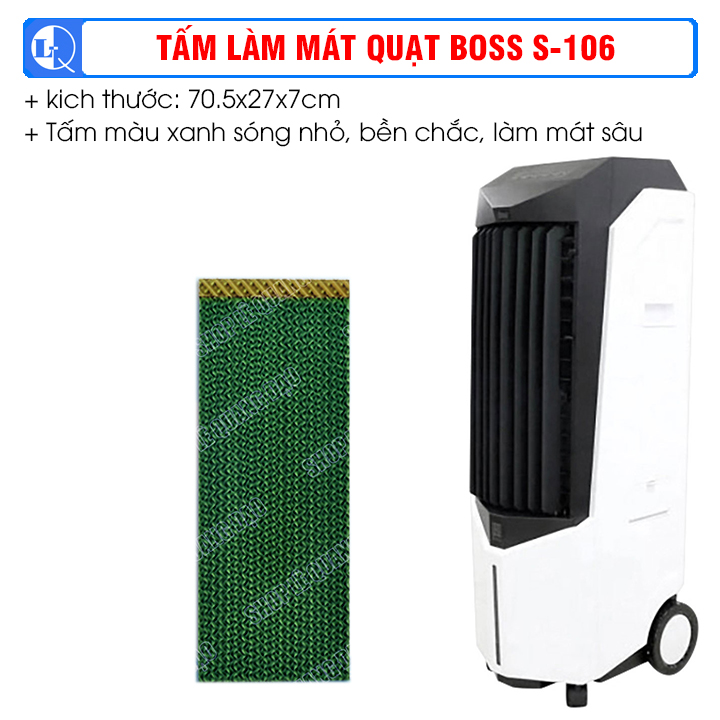 Tấm làm mát quạt hơi nước Boss S106