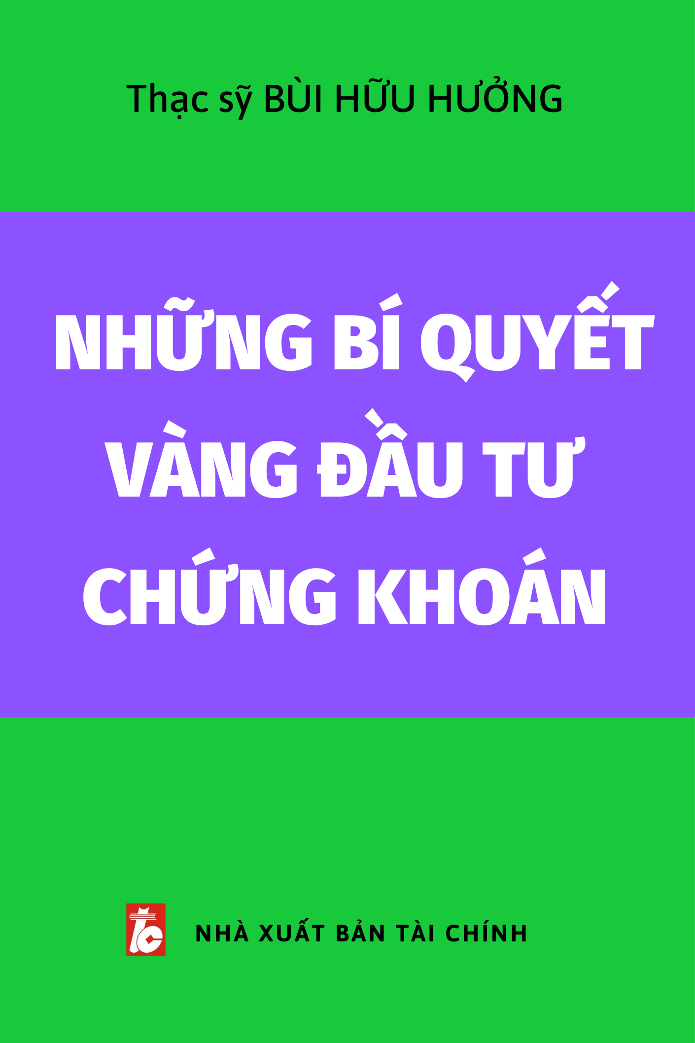 Những Bí Quyết Vàng Đầu Tư Chứng Khoán