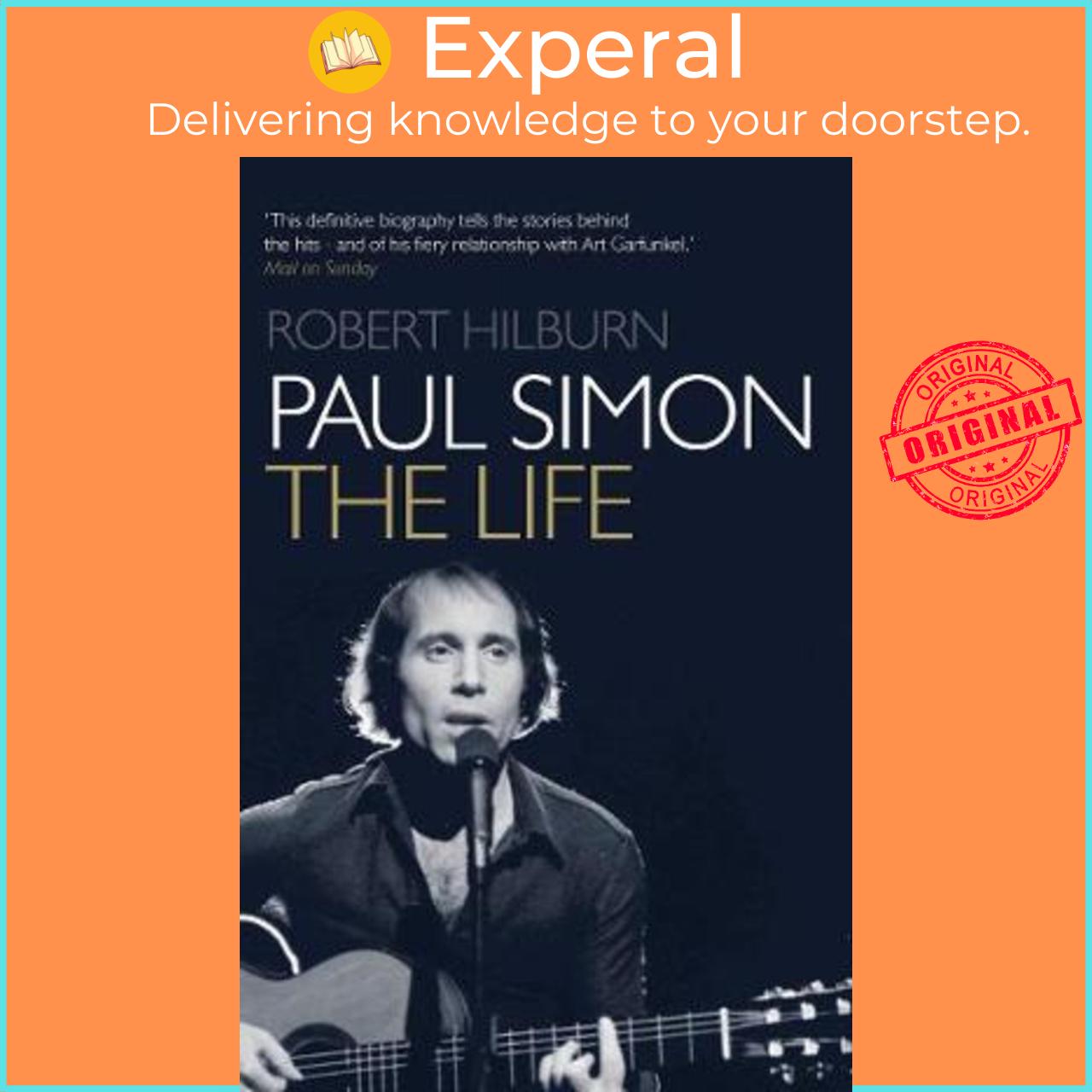 Sách - Paul Simon : The Life by Robert Hilburn (UK edition, paperback)