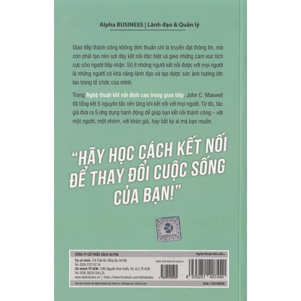 Nghệ Thuật Kết Nối Đỉnh Cao Trong Giao Tiếp - Bản Quyền