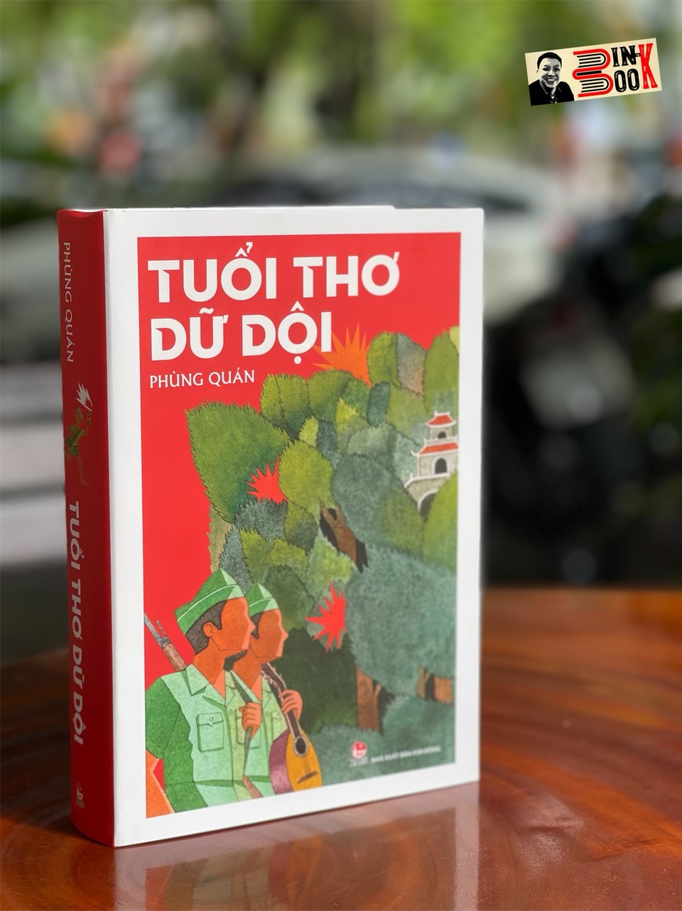 TUỔI THƠ DỮ DỘI – PHÙNG QUÁN – bìa cứng - ấn bản kỷ niệm 65 năm thành lập NXB Kim Đồng