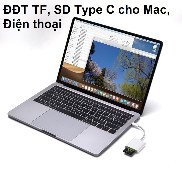 ĐẦU ĐỌC THẺ TF, SD CHO MAC, ĐIỆN THOẠI CỔNG TYPE C