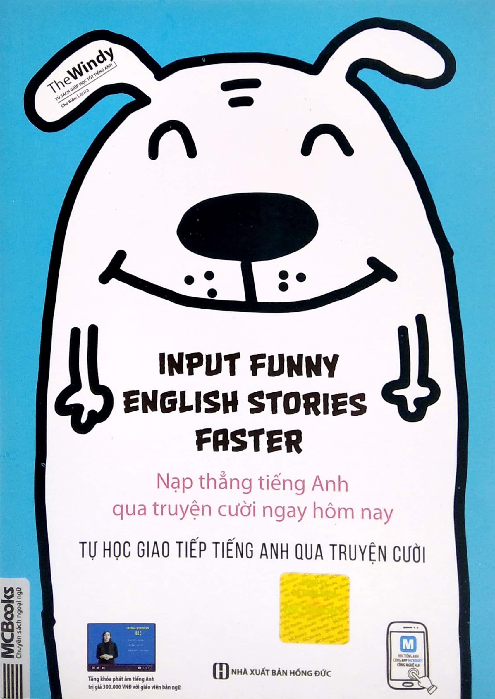 Input Funny English Stories Faster - Nạp Thẳng Tiếng Anh Qua Truyện Cười Ngay Hôm Nay