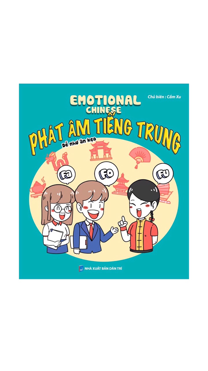 Combo trọn bộ Emotional Chinese Tiếng Trung Cảm Xúc - Phát âm, Khởi động, Tăng tốc, Cất cánh