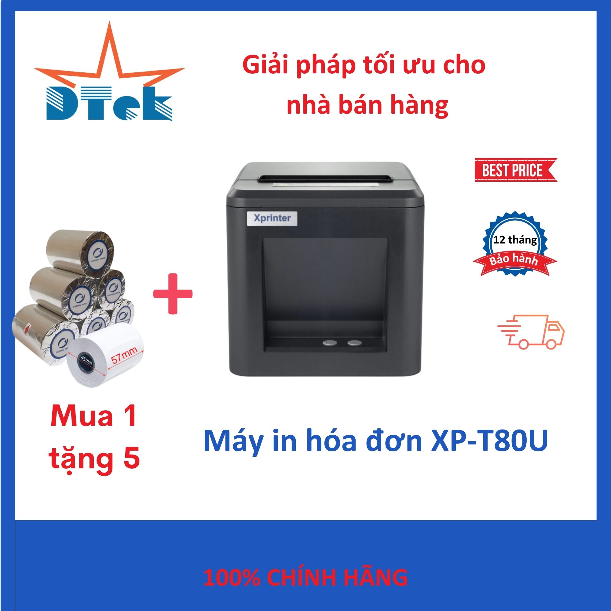 Máy in hóa đơn XP-T80U Dtek - Hàng nhập khẩu chính hãng