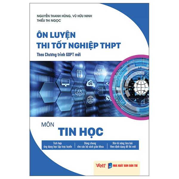 Sách - Ôn Luyện Thi Tốt Nghiệp THPT Theo Chương Trình GDPT Mới - Môn Tin Học