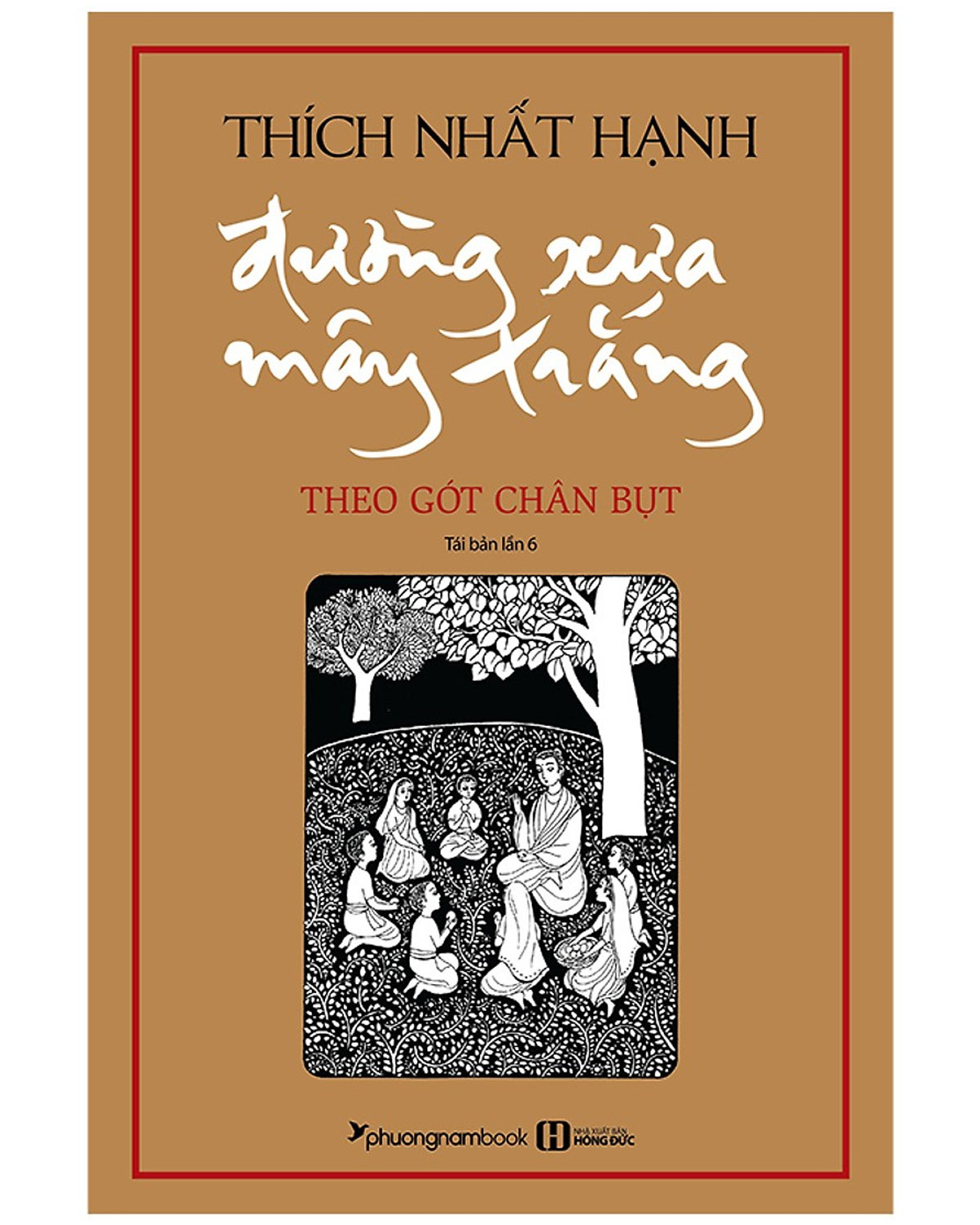 Đường Xưa Mây Trắng - Theo Gót Chân Bụt _PNAM