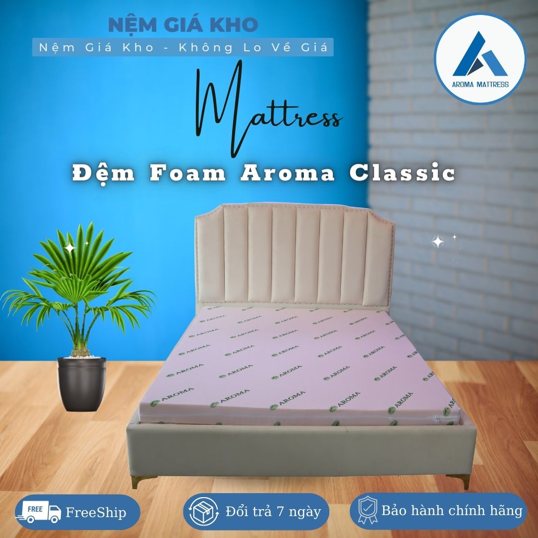 Đệm Foam Aroma Classic