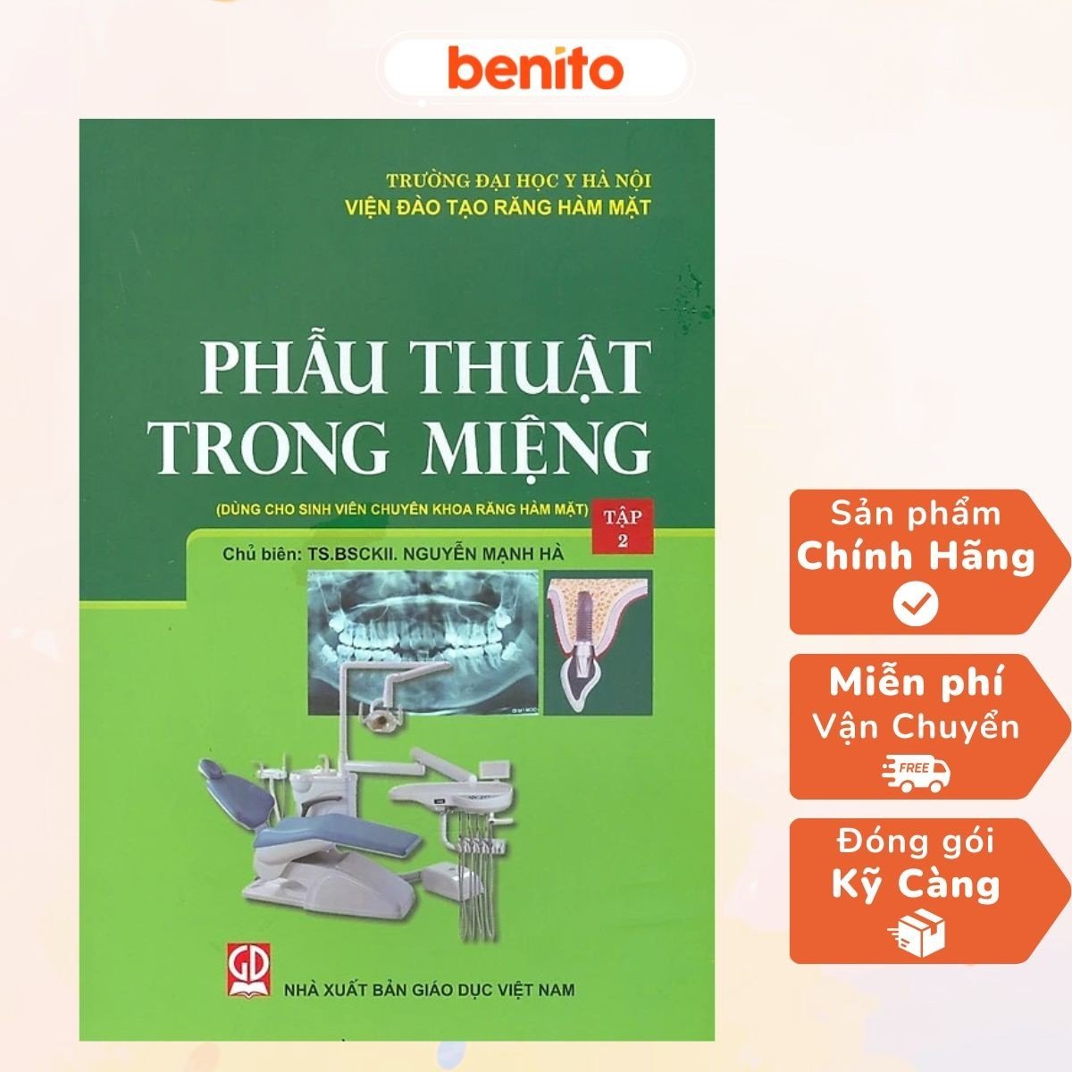 Benito - Sách - Phẫu thuật trong miệng Tập 2 - NXB Giáo dục