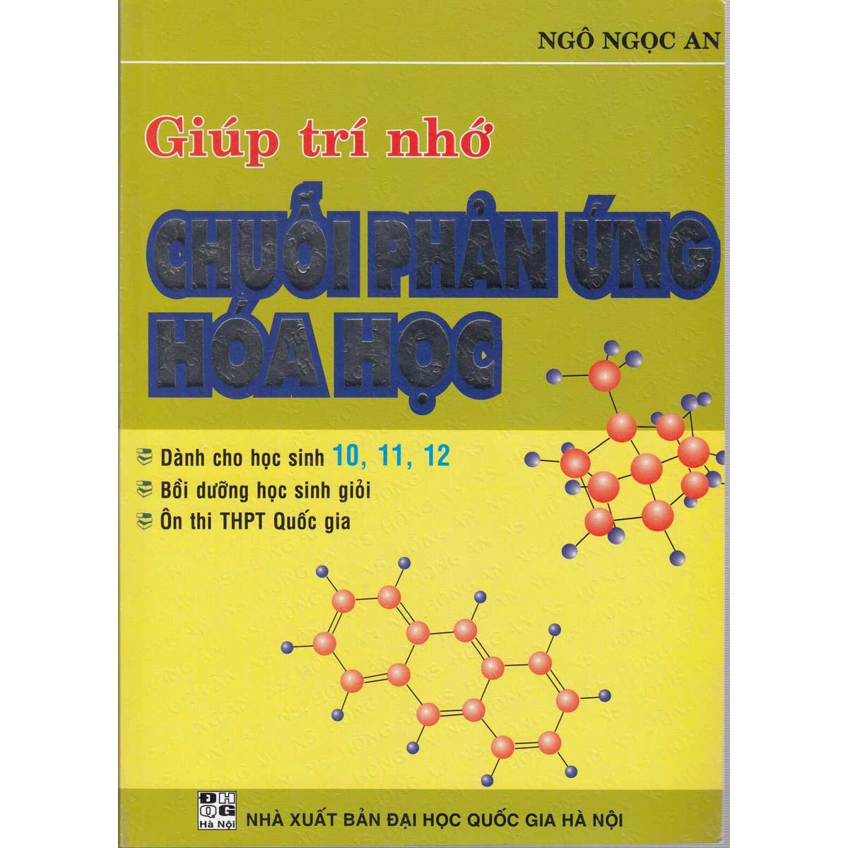 Giúp Trí Nhớ Chuỗi Phản Ứng Hóa Học (Tái Bản)