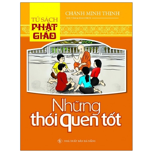 Tủ Sách Phật Giáo - Những Thói Quen Tốt