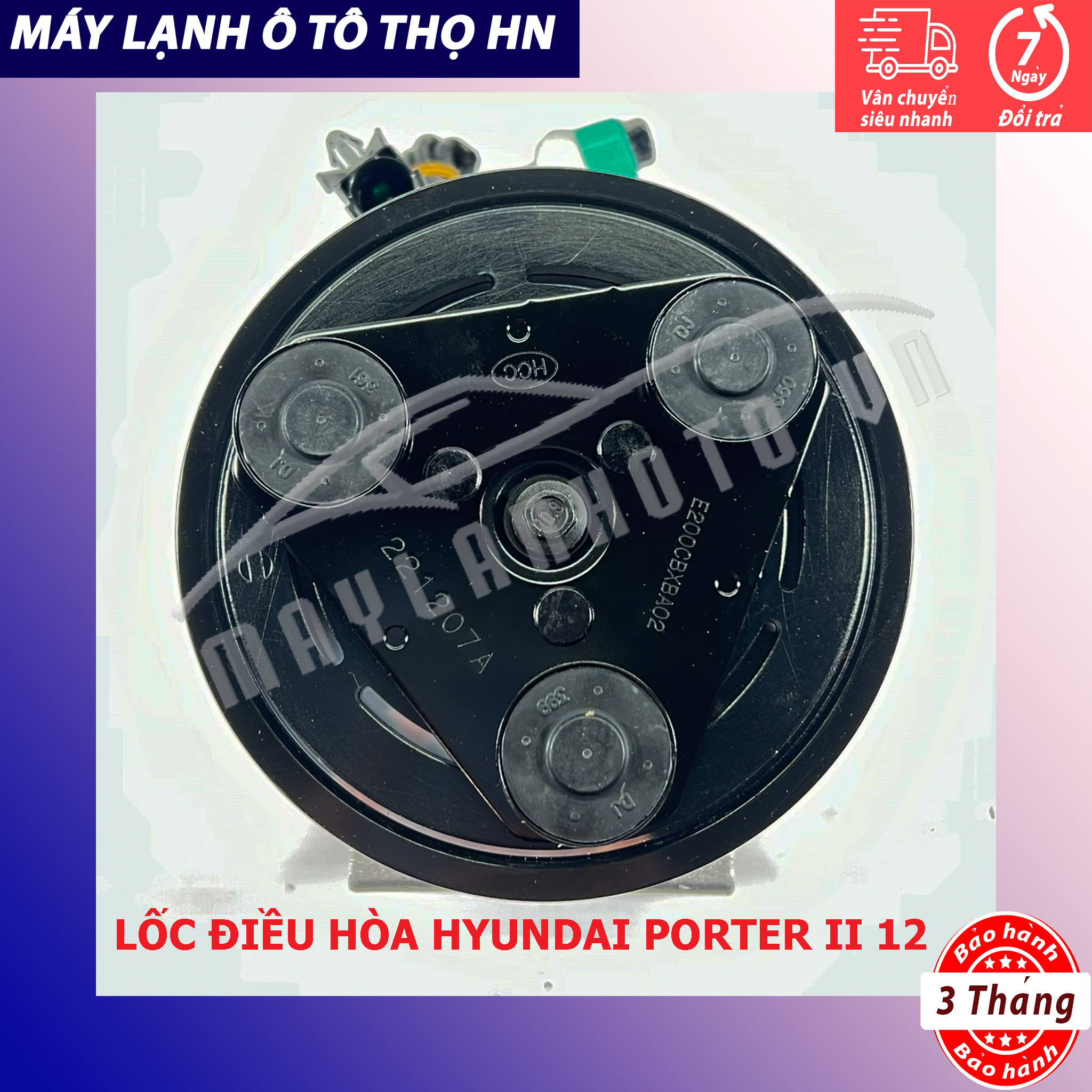 Lốc điều hòa  Hyundai Porter 2 2009 2010 2011 2012 2013 2014 hàng xịn Hàn Quốc 09 10 11 12 13 14 97701-4F