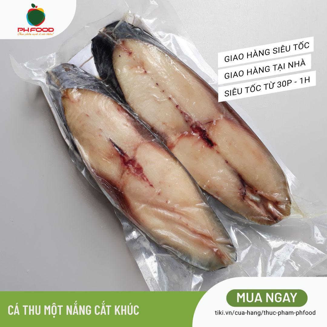 - Cá Thu Một Nắng Cắt Khúc - 1Kg 2 Khúc - Hút Chân Không
