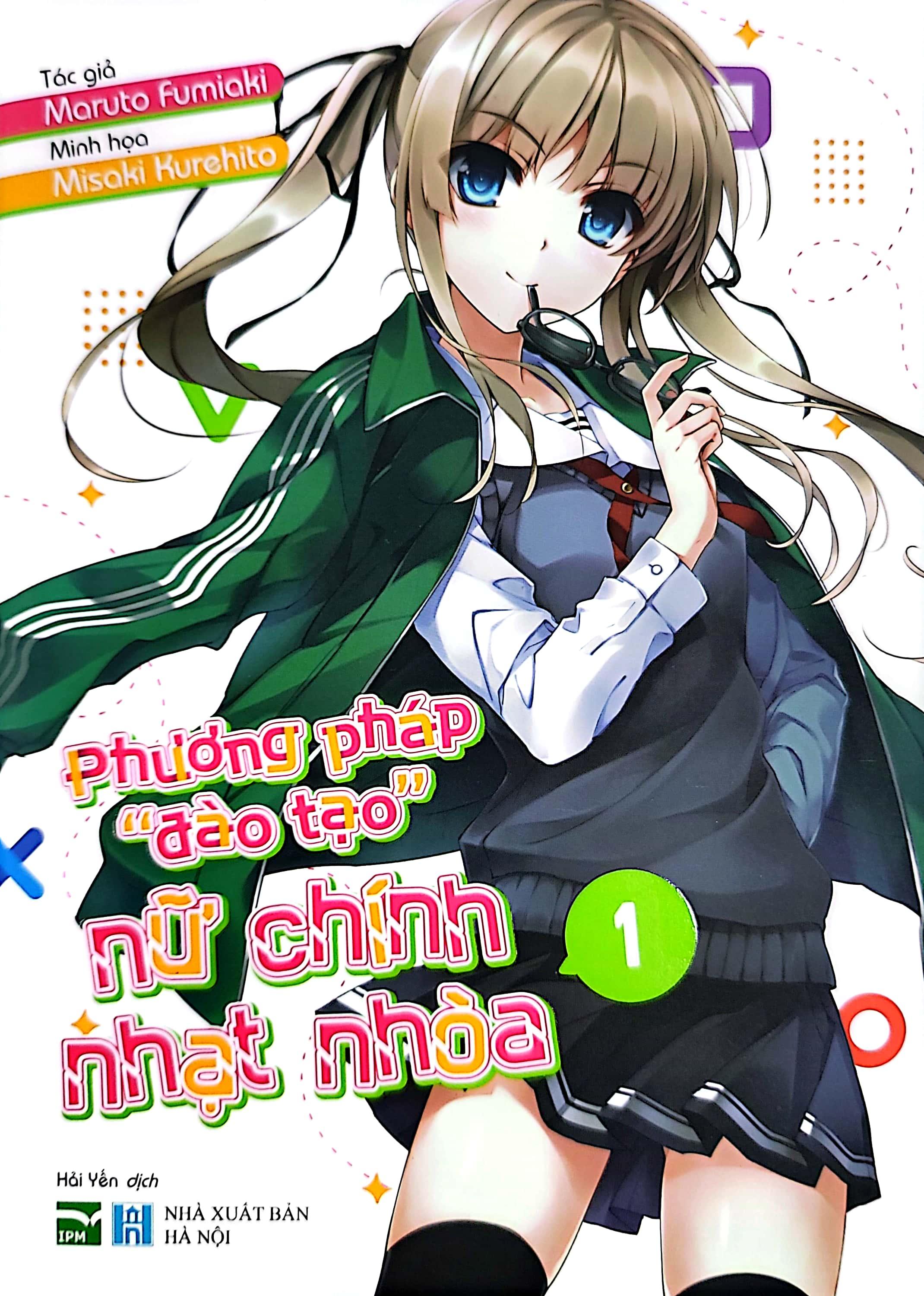 Phương Pháp "Đào Tạo" Nữ Chính Nhạt Nhòa - Tập 1