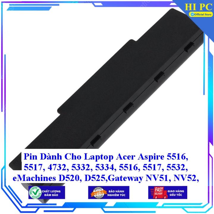 Pin Dành Cho Laptop Acer Aspire 5516 5517 4732 5332 5334 5516 5517 5532 eMachines D520 D525 Gateway NV51 NV52 - Hàng Nhập Khẩu