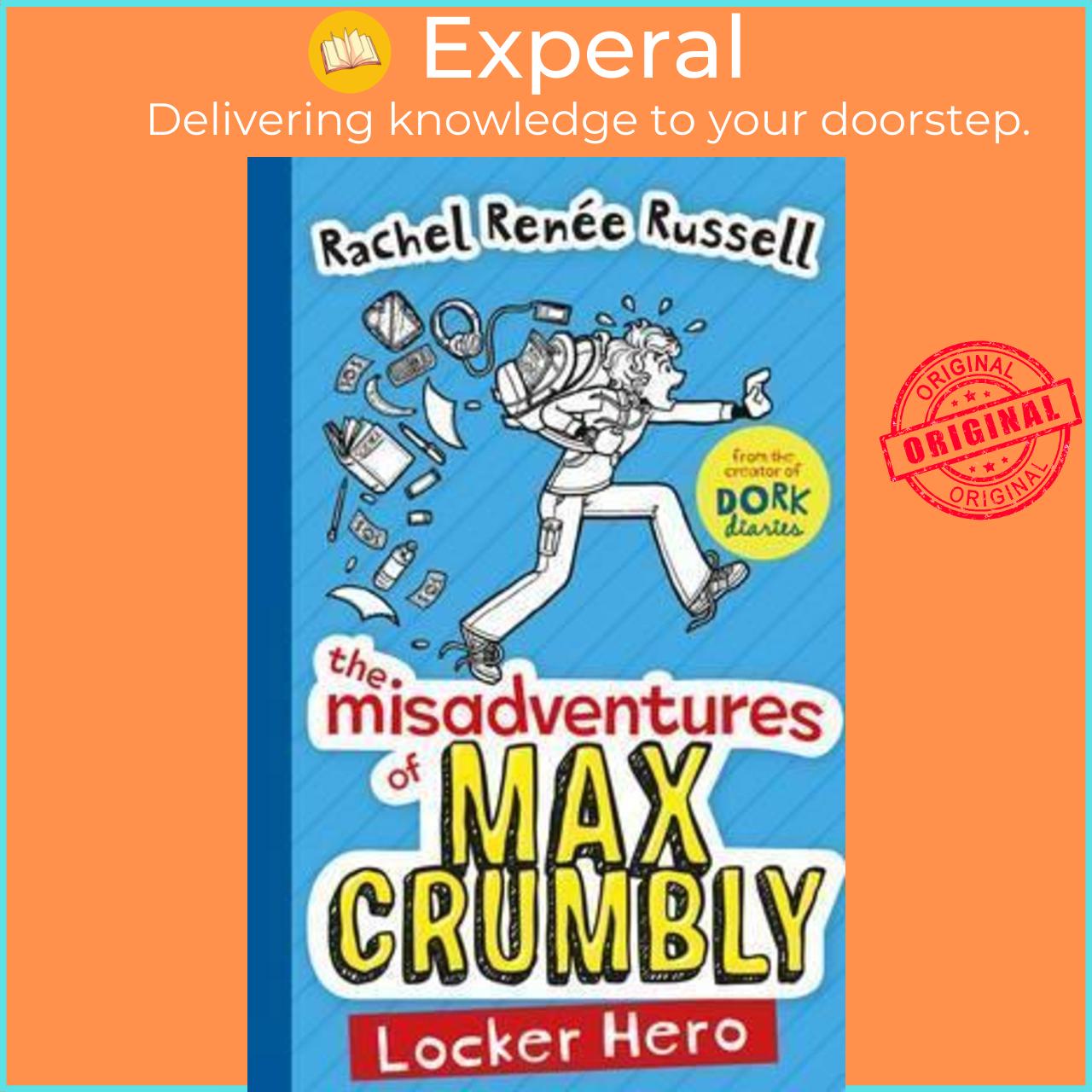 Sách - The Misadventures of Max Crumbly 1 : Locker Hero by Rachel Renee Russell