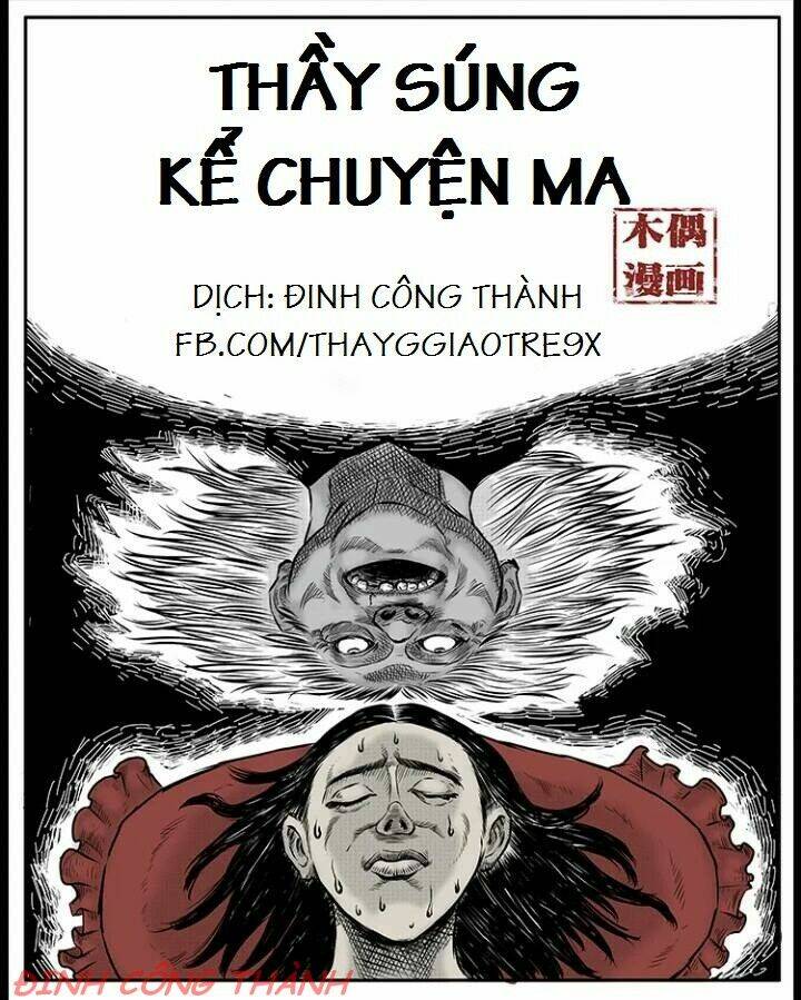 thầy súng kể chuyện ma chapter 7 1