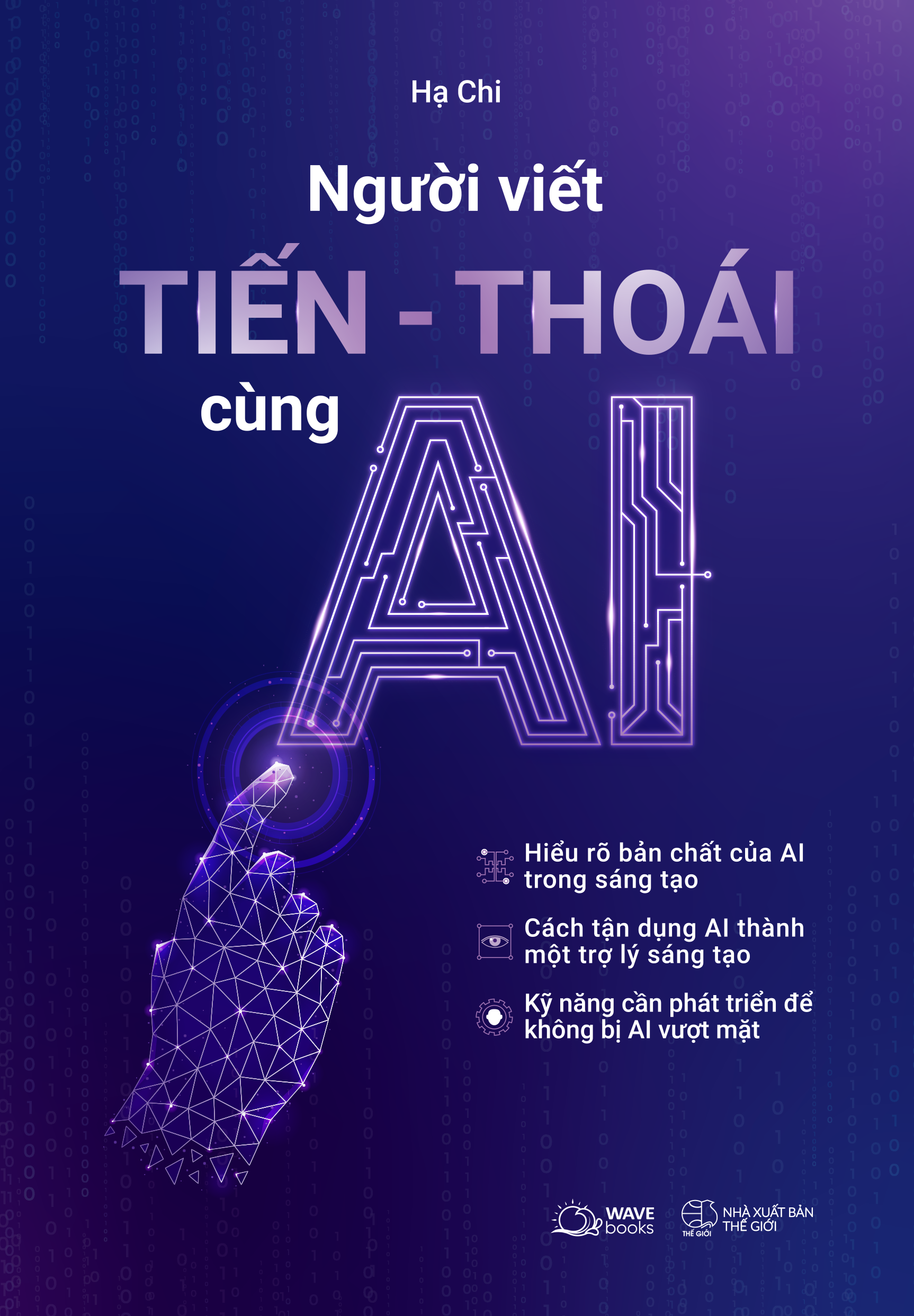 Sách Người Viết Tiến - Thoái Cùng AI
