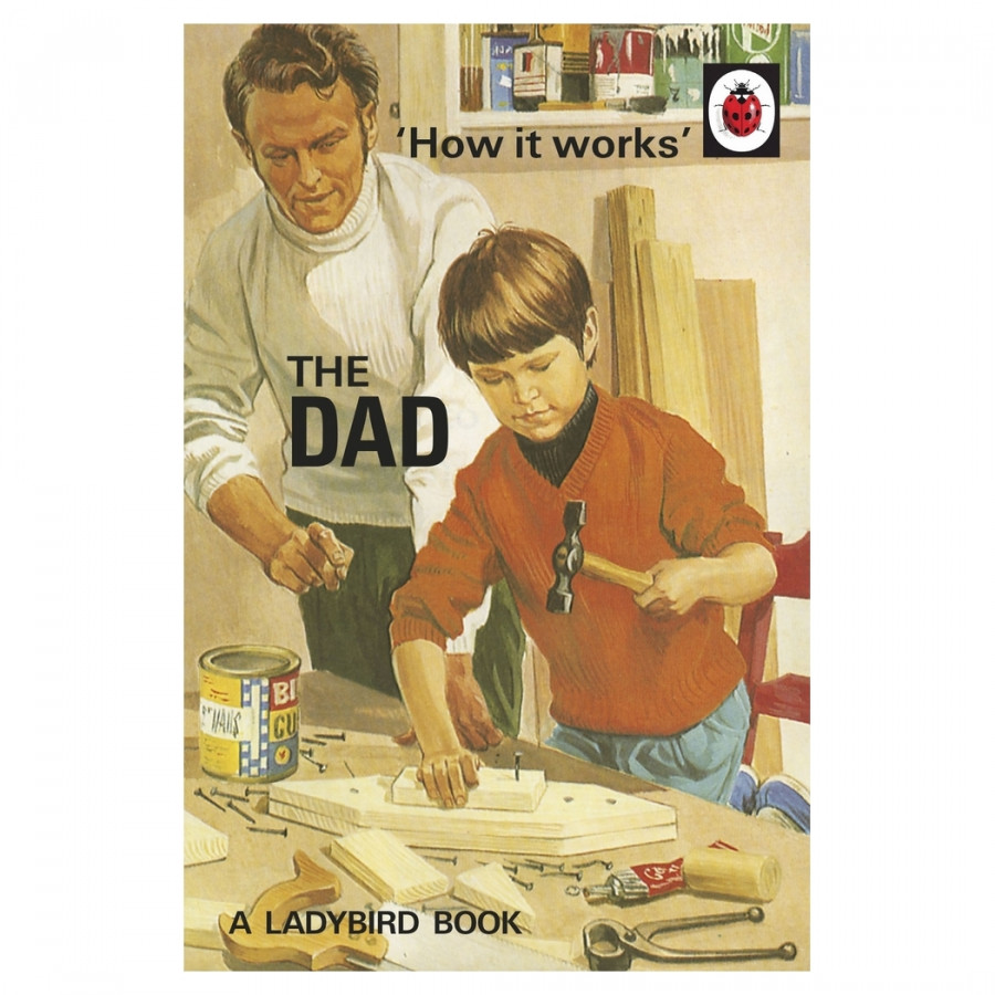 How It Works: The Dad